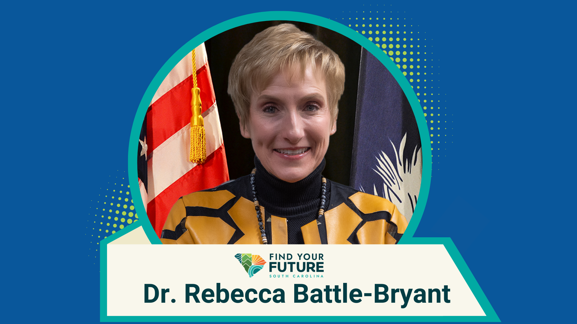 A photo of Dr. Battle-Bryant with a banner at the bottom with her name and the Find Your Future logo.